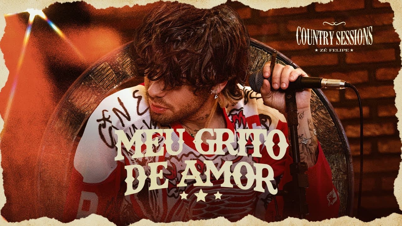 Imagem do vídeo Zé Felipe - Meu Grito de Amor (Country Sessions)