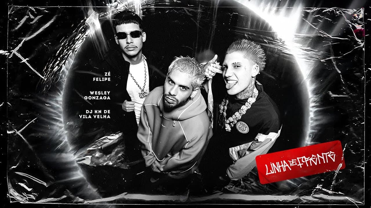 Imagem do vídeo Zé Felipe, Wesley Gonzaga e DJ KN De Vila Velha - Linha De Frente (Videoclipe Oficial)